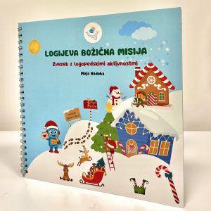 Logijeva božična misija - zvezek s prazničnimi logopedskimi aktivnostmi